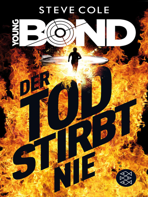 Title details for Young Bond – Der Tod stirbt nie by Steve Cole - Available